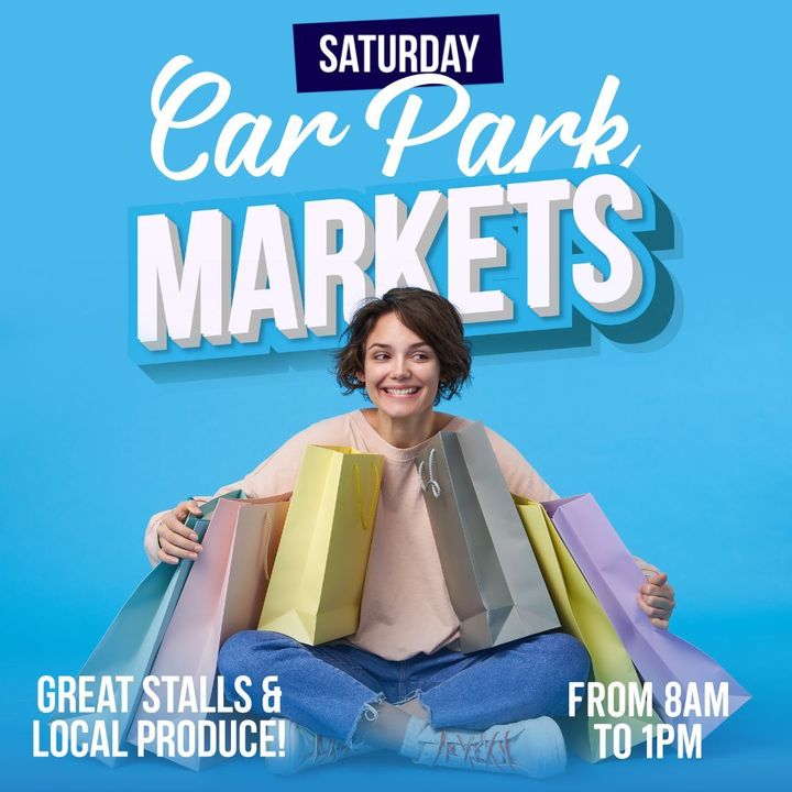 Featured image for “We hope to see you at the Car Park Markets tomorrow morning!”