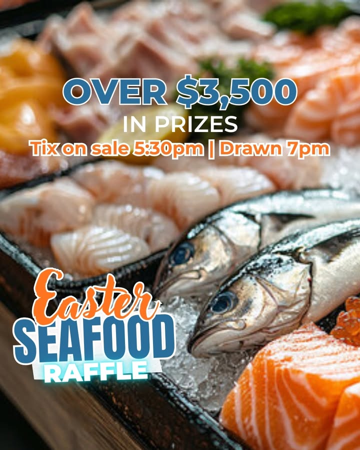 Featured image for “Massive Easter Seafood Raffle Tonight at Club Evans”