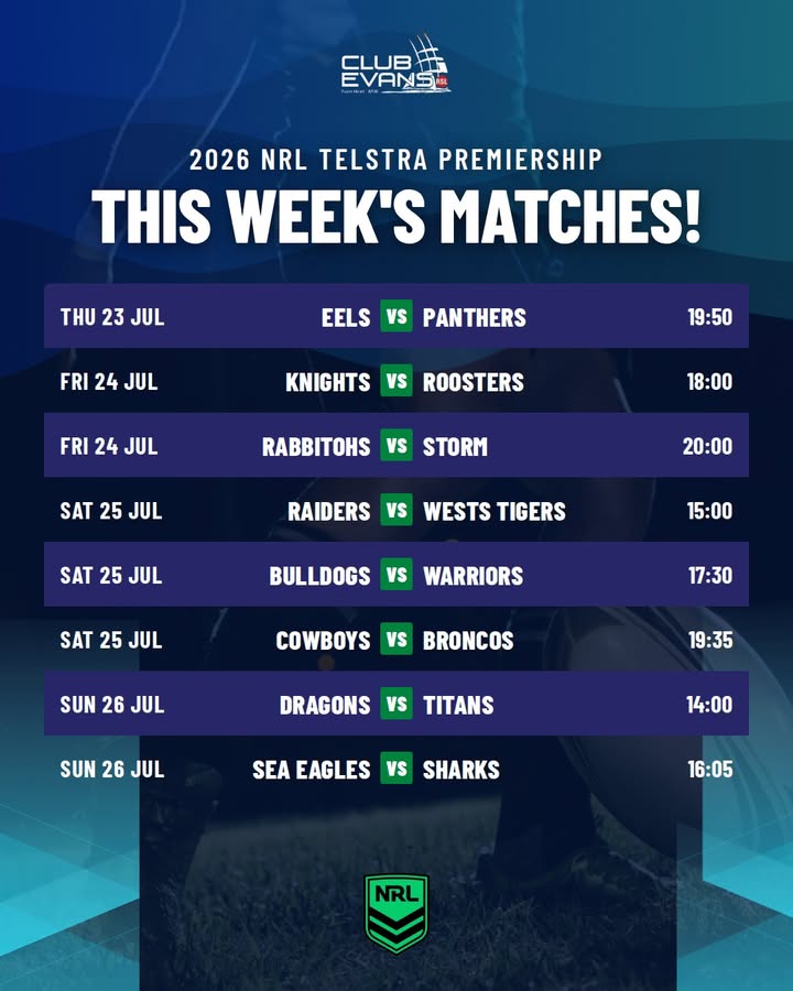 Featured image for “2026 NRL Telstra Premiership This Week’s Matches at Club Evans RSL”